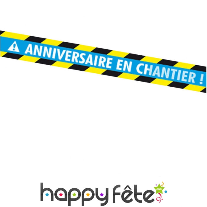 Banderole anniversaire en chantier de 9m