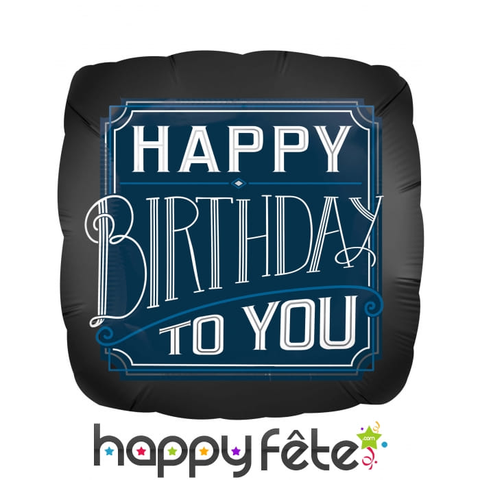 Ballon carré noir Happy Birthday to you de 43 cm