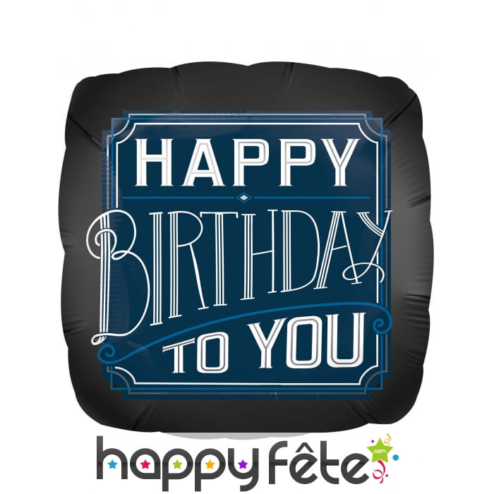 Ballon carré noir Happy Birthday to you de 71 cm