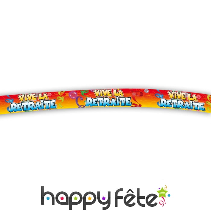 Banderole imprimée vive la retraite de 320cm