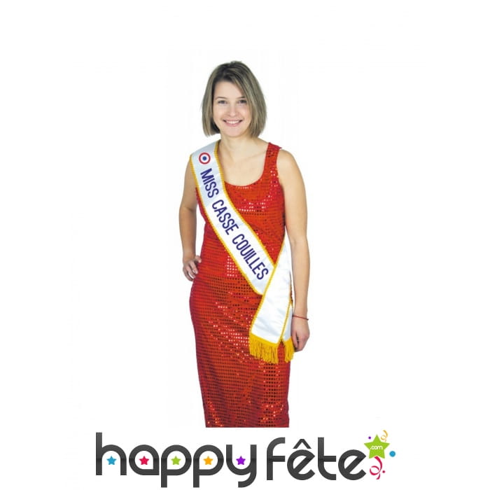 Echarpe de Miss casse-couilles