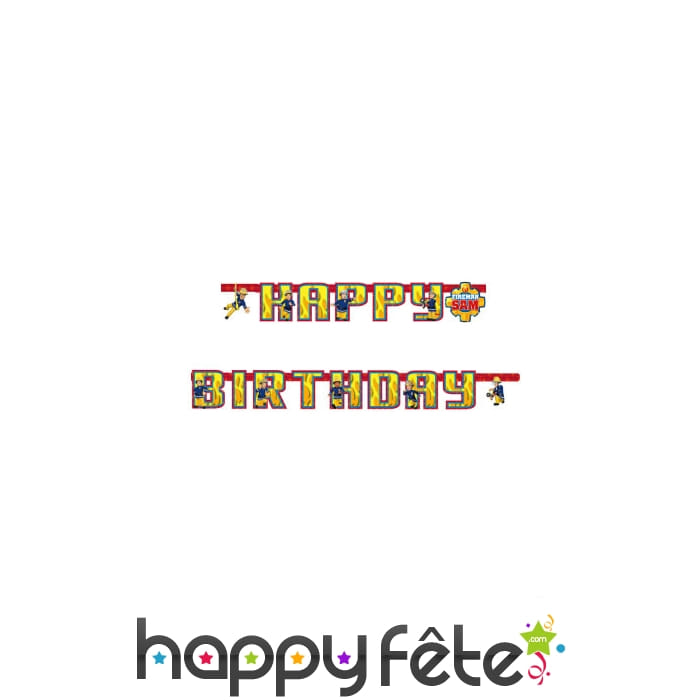 Guirlande Sam le Pompier Happy Birthday de 1,8m