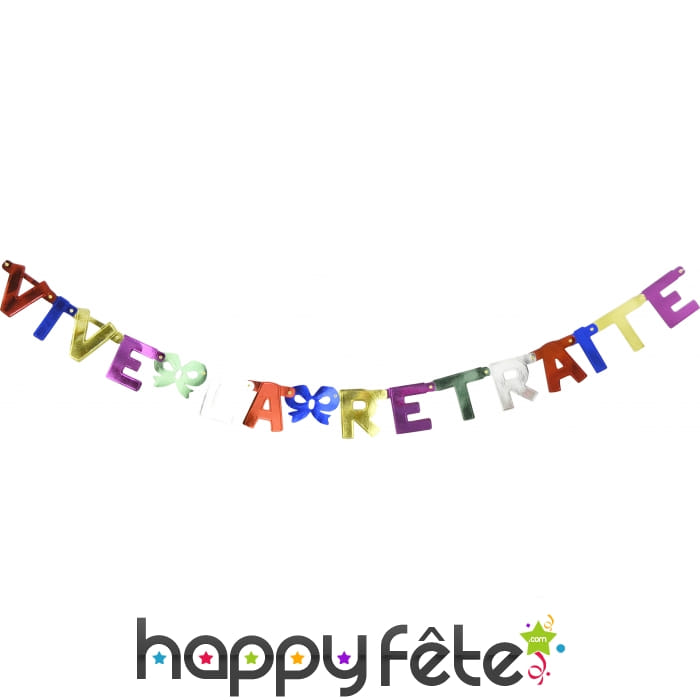 Guirlande "Vive la retraite"