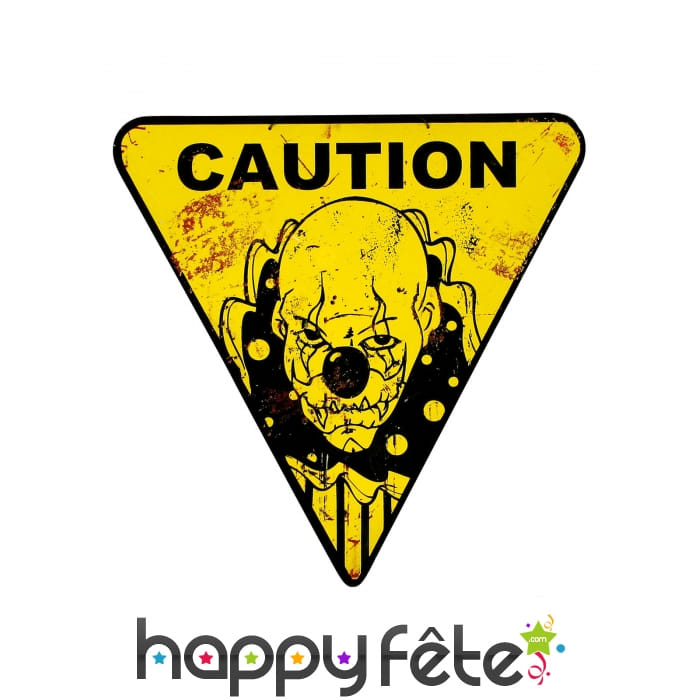 Panneau signalétique Caution clown sur fond jaune
