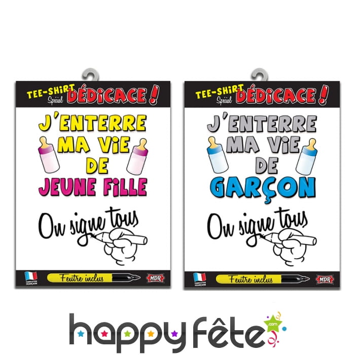 T-shirt enterrement vie de jeune fille ou garcon