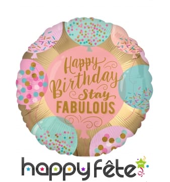 Ballon rond Happy Birthday Stay Fabulous de 43 cm
