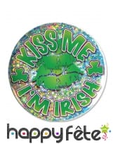 Badge Kiss me I'm Irish de 9cm