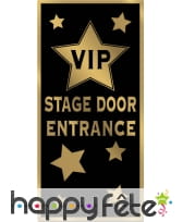 Déco de porte VIP stage door entrance